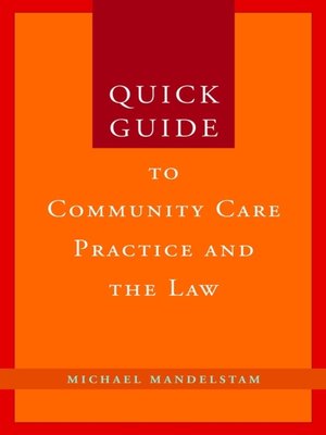 cover image of Quick Guide to Community Care Practice and the Law